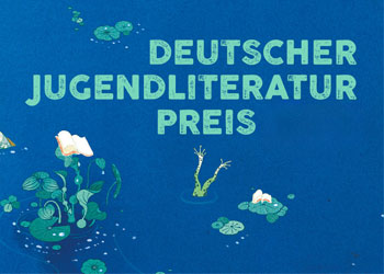 Zum Deutschen Jugendliteraturpreis