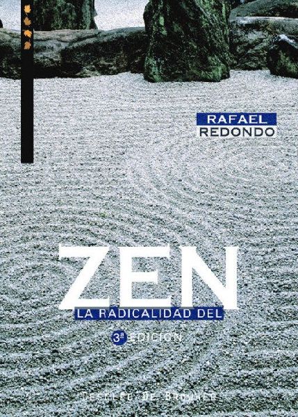 La radicalidad del zen