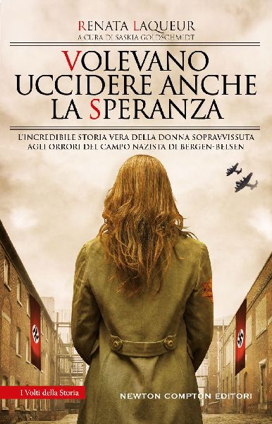 Volevano uccidere anche la speranza. L'incredibile storia...