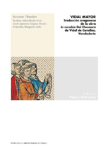 Vidal mayor : traducción aragonesa de la obra "In excels...