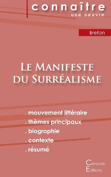 Fiche de lecture Le Manifeste du Surréalisme de André Breton...