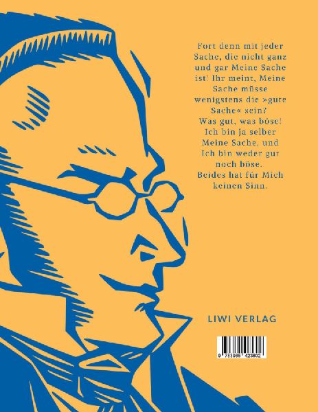 Max Stirner: Der Einzige und sein Eigentum. Vollständige Neuausgabe.