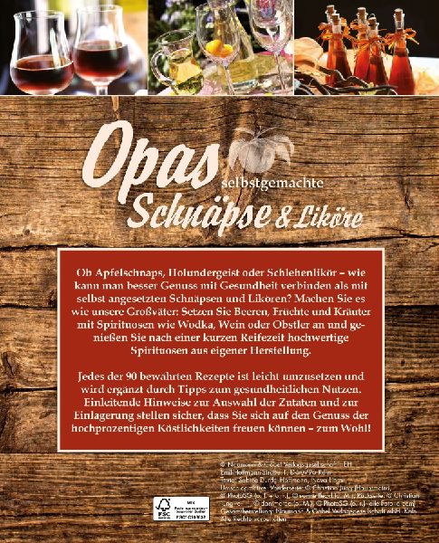 Opas selbstgemachte Schnäpse & Liköre