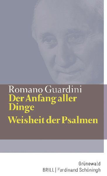 Der Anfang aller Dinge / Weisheit der Psalmen