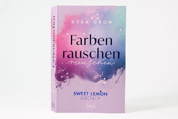 Farbenrauschen (Sweet Lemon Agency, Band 2)