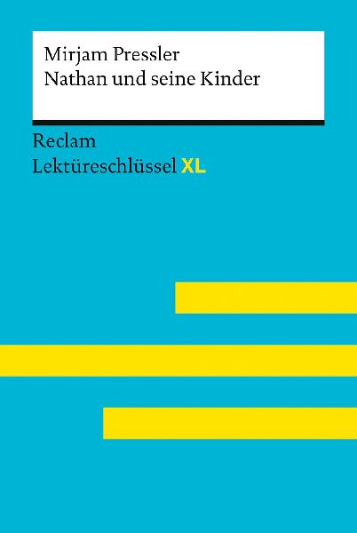 Nathan und seine Kinder von Mirjam Pressler. Umfassender Lekt�...