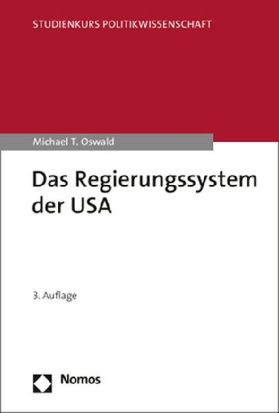 Das Regierungssystem der USA