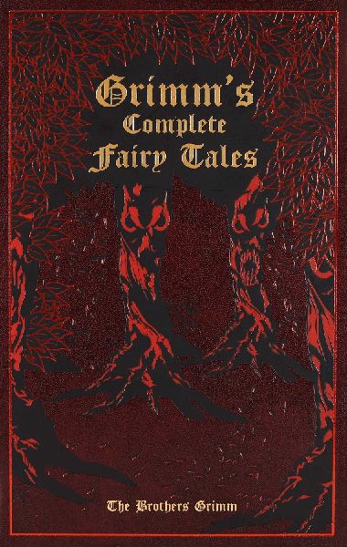 Grimm's Complete Fairy Tales