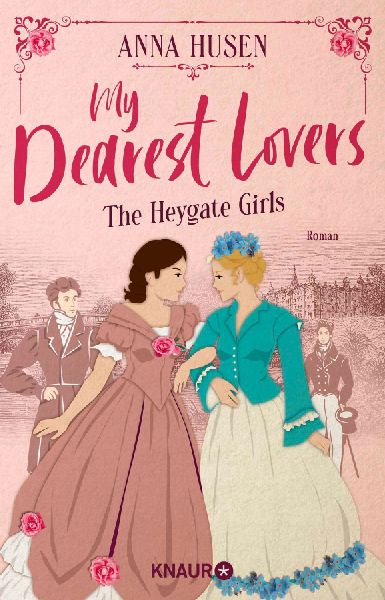 My Dearest Lovers. The Heygate Girls