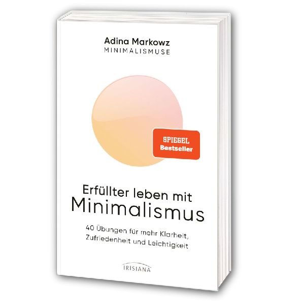 Erfüllter leben mit Minimalismus