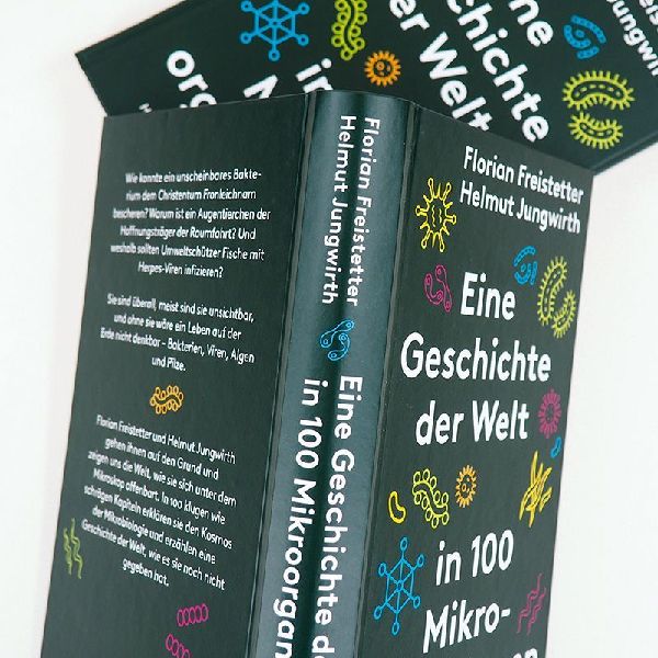 Eine Geschichte der Welt in 100 Mikroorganismen