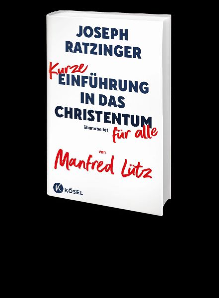 Kurze Einführung in das Christentum