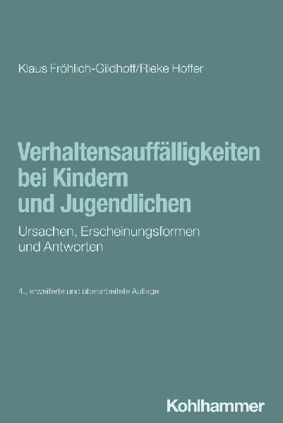 Verhaltensauffälligkeiten bei Kindern und Jugendlichen