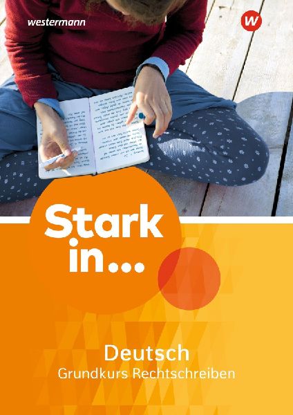 Stark in Deutsch. Arbeitsheft Arbeitsheft Grundkurs Rechtschre...