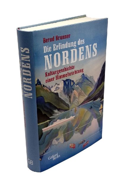 Die Erfindung des Nordens