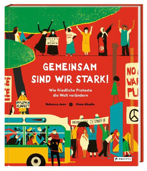 Gemeinsam sind wir stark! Wie friedliche Proteste die Welt verändern