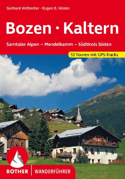 ROTHER Wanderführer Bozen - Kaltern