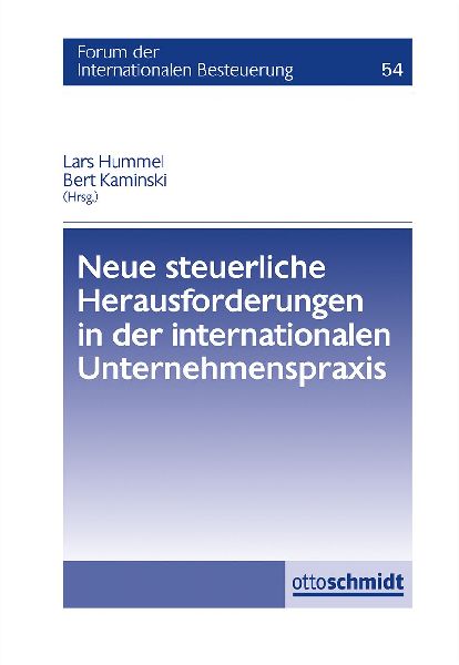 Neue steuerliche Herausforderungen in der internationalen Unte...