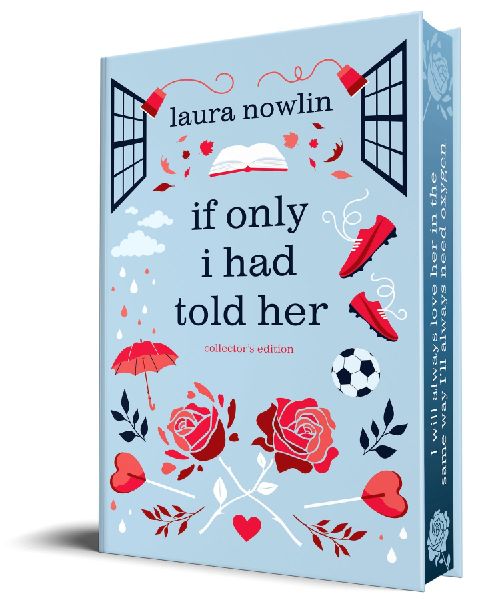 If Only I Had Told Her (Collector's Edition)