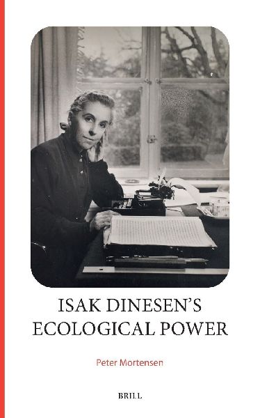 Isak Dinesen's Ecological Power