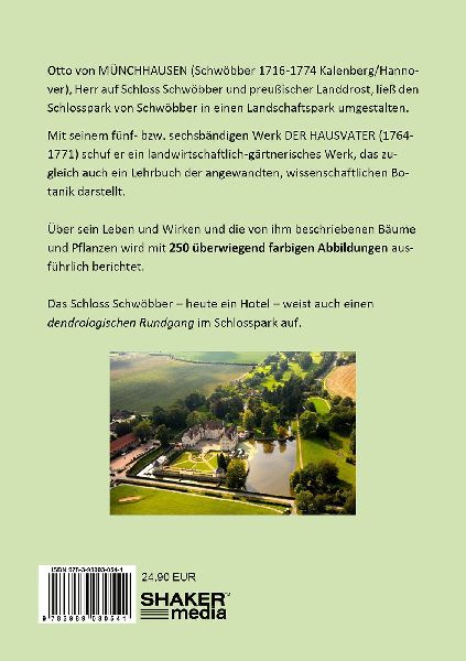 Der Botaniker Otto von Münchhausen auf Schwöbber bei Hameln