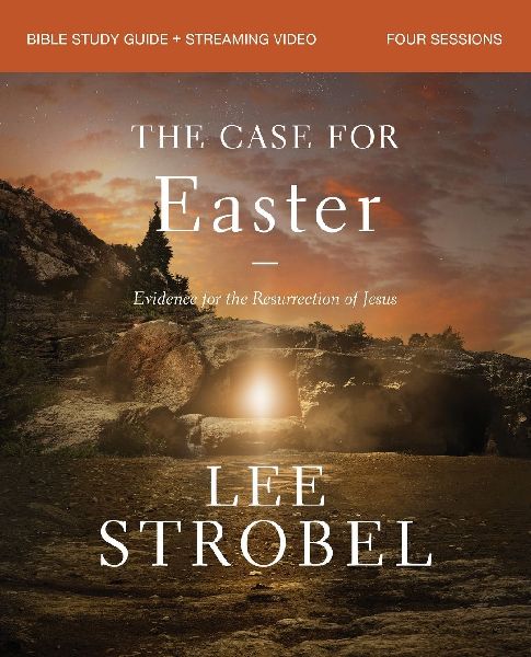 The Case for Easter Bible Study Guide + Streaming Video, Updat...
