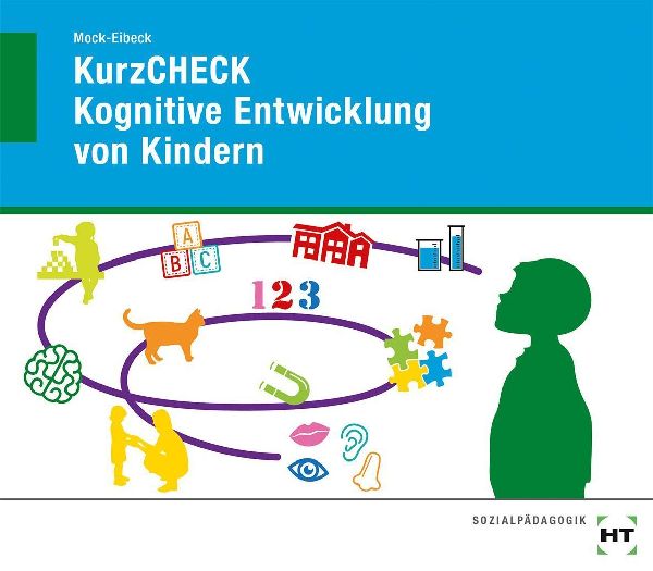 eBook inside: Buch und eBook KurzCHECK Kognitive Entwicklung v...