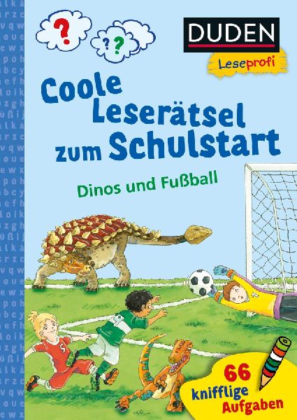 Duden Leseprofi - Coole Leserätsel zum Schulstart - Dinos und...