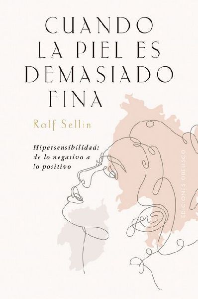 Cuando La Piel Es Demasiado Fina