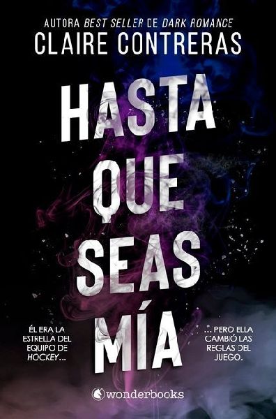 Hasta Que Seas Mía