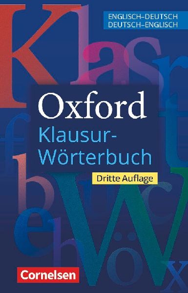 Oxford Klausur-Wörterbuch - Ausgabe 2025 - B1-C1