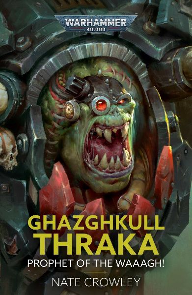 Ghazghkull Thraka