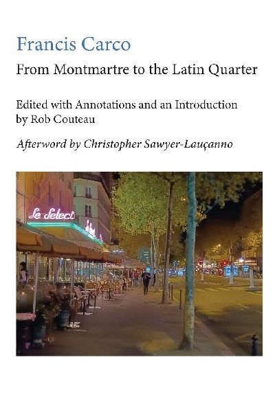 From Montmartre to the Latin Quarter. Edited with Annotations ...
