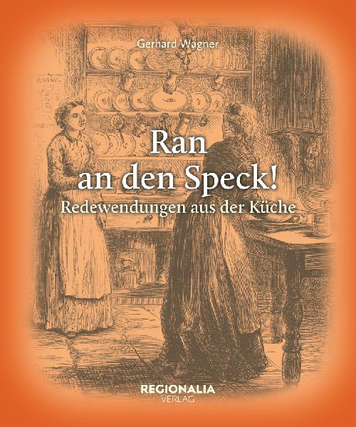 Ran an den Speck!