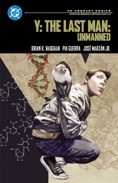 Y: The Last Man: Unmanned: DC Compact Comics Edition