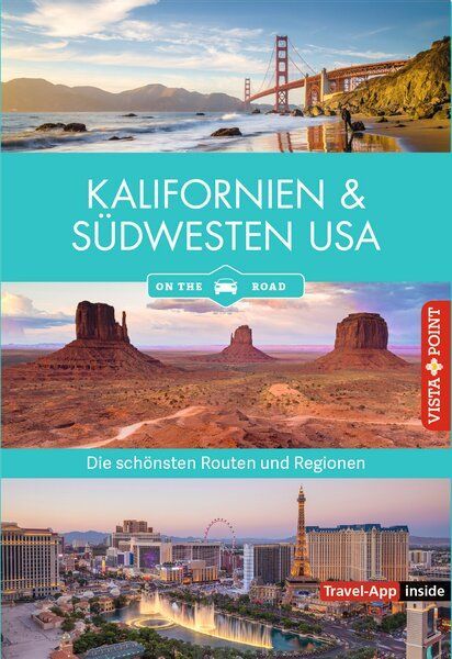 Kalifornien & Südwesten - Die schönsten Reiseregionen un...