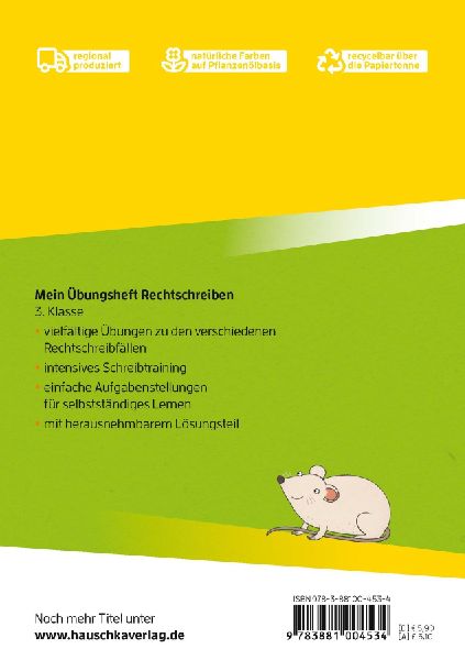Mein Übungsheft Rechtschreiben 3. Klasse