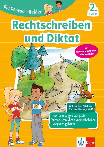 Die Deutsch-Helden Rechtschreiben und Diktat 2. Klasse
