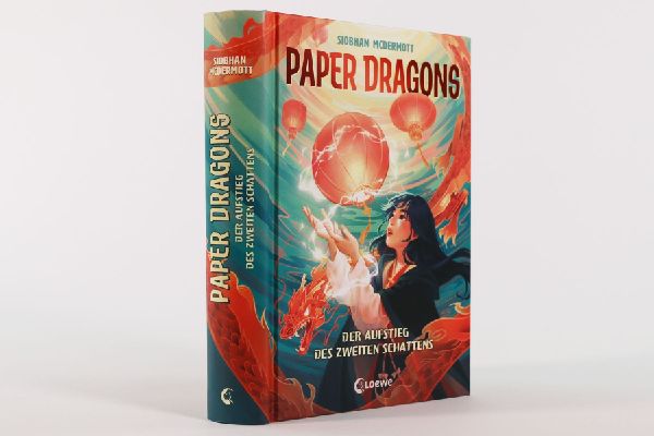 Paper Dragons (Band 1) - Der Aufstieg des Zweiten Schattens