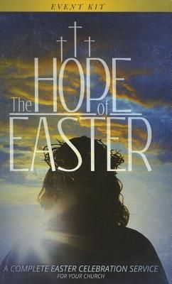 The Hope of Easter Event Kit: A Complete Easter Celebration Se...