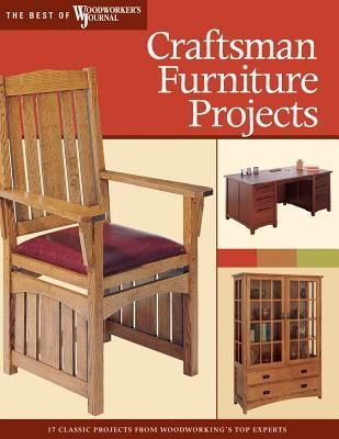 Craftsman Furniture Projects (Best of Wwj)