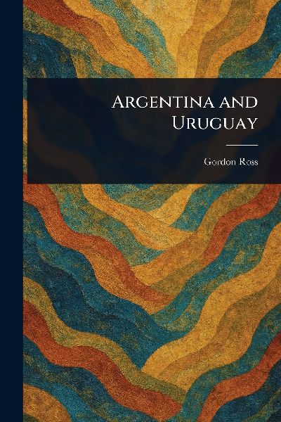 Argentina and Uruguay