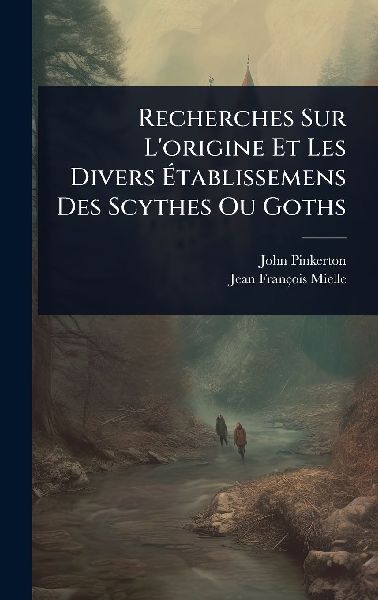 Recherches Sur L'origine Et Les Divers Ãtablis...