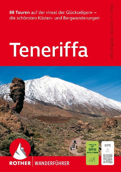 ROTHER Wanderführer Teneriffa. 88 Touren auf der 'Insel ...
