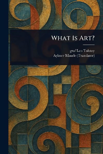 What Is Art?