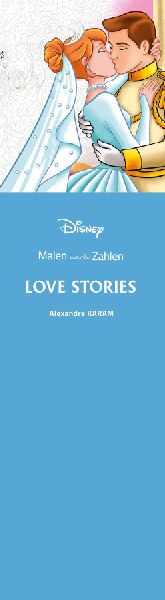 Disney - Malen nach Zahlen: Love Stories