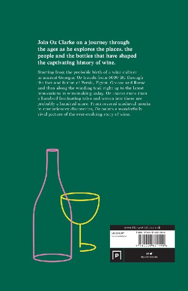 Oz Clarke's Story of Wine