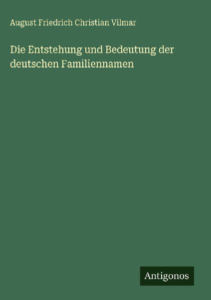 Die Entstehung und Bedeutung der deutschen Familiennamen