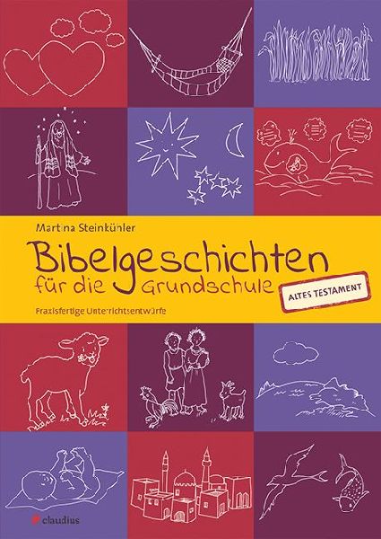 Bibelgeschichten für die Grundschule
