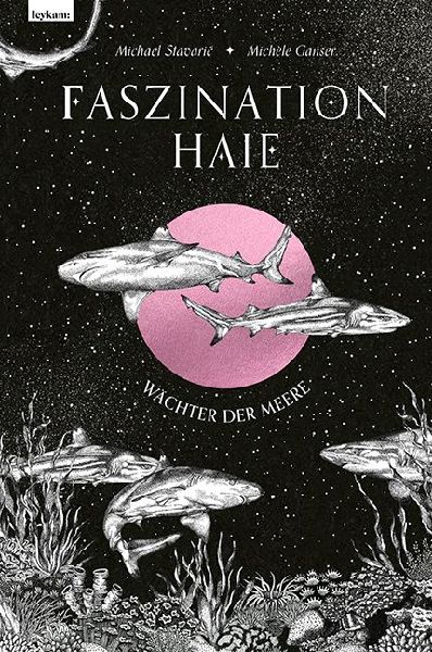 Faszination Haie - Wächter der Meere